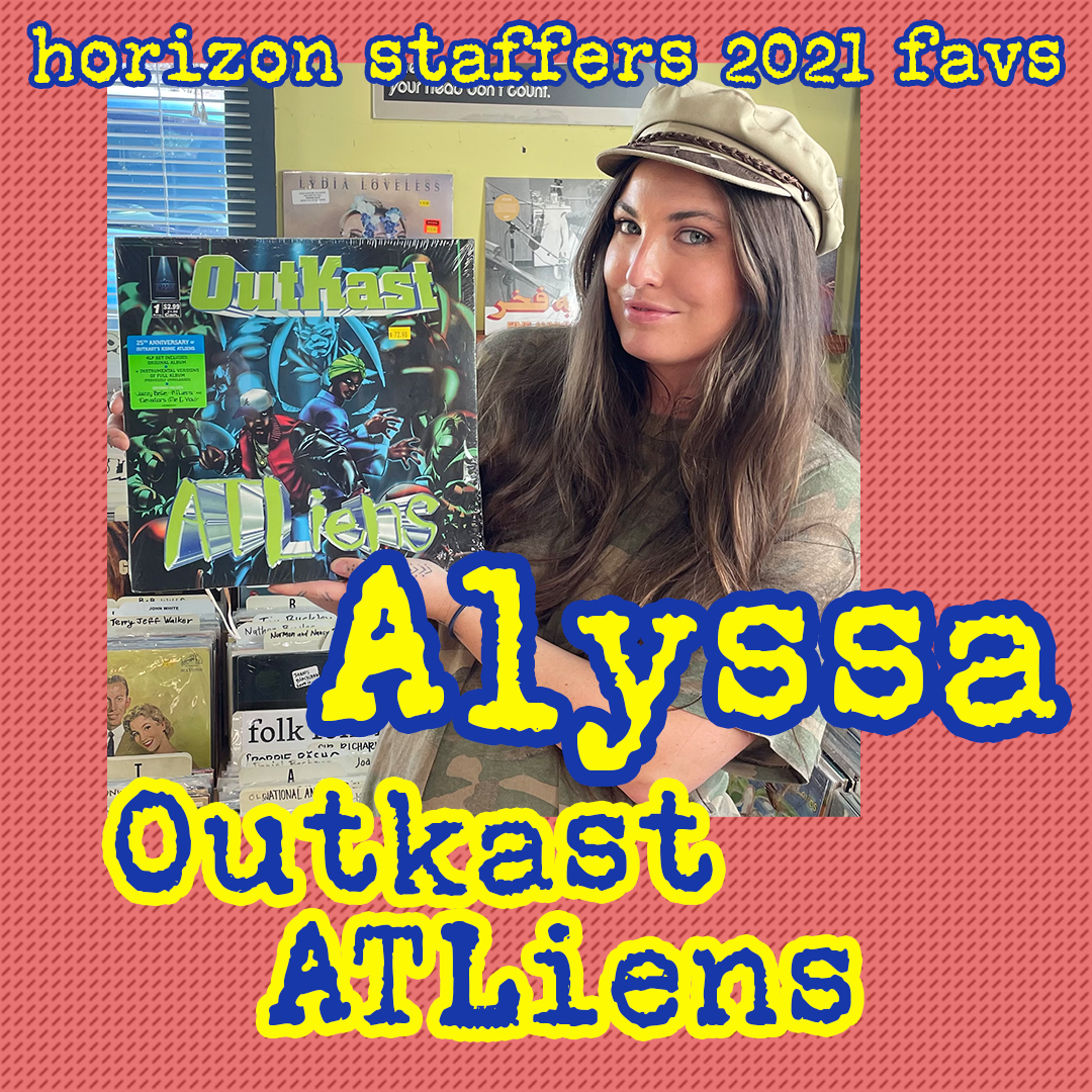 Horizon’s staff reveals their favorite 2021 releases, come and get’em!