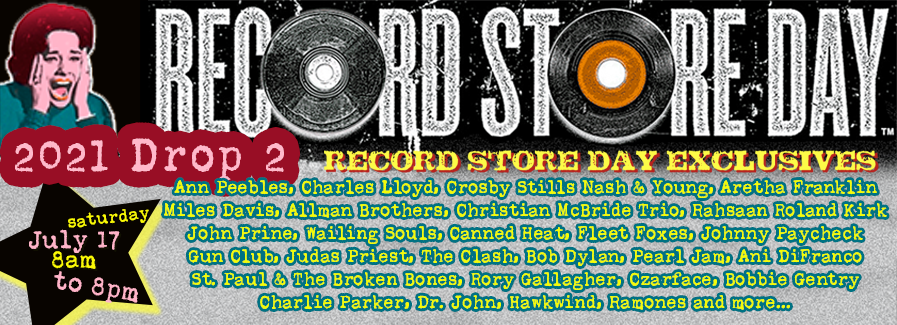 RECORD STORE DAY Drop2 is HAPPENING NOW! We're open from 8am-8pm